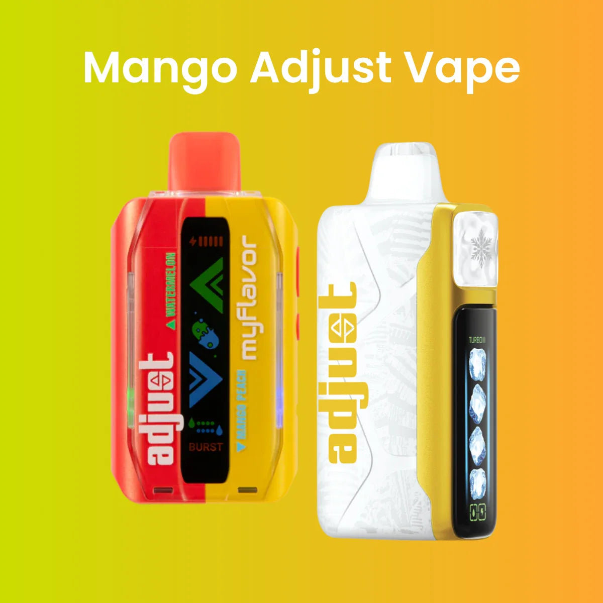 Mango Adjust Vape