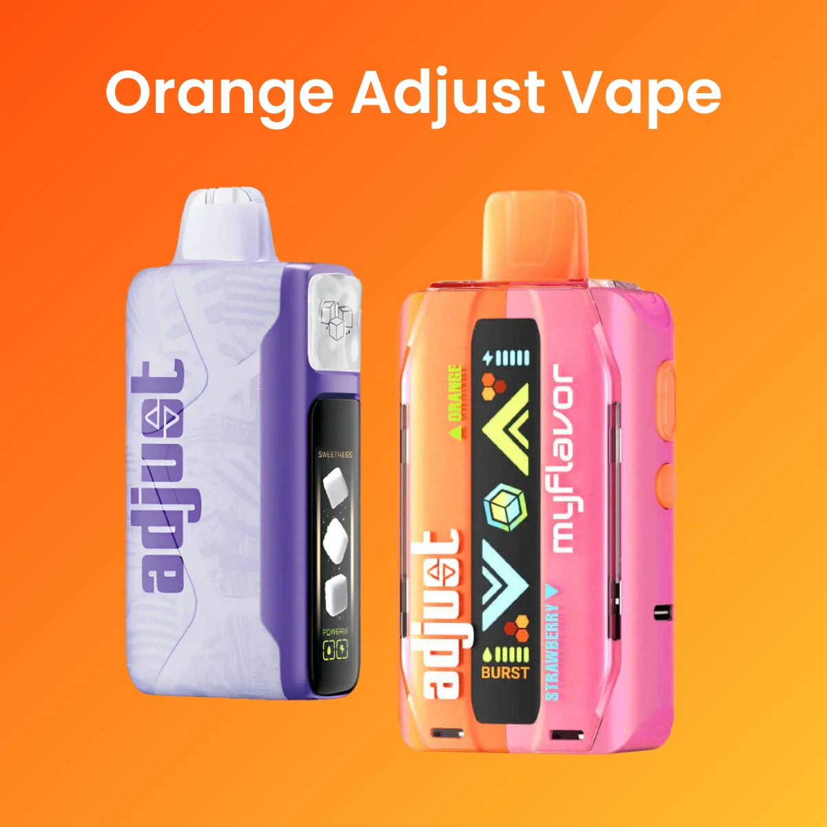 Orange Adjust Vape