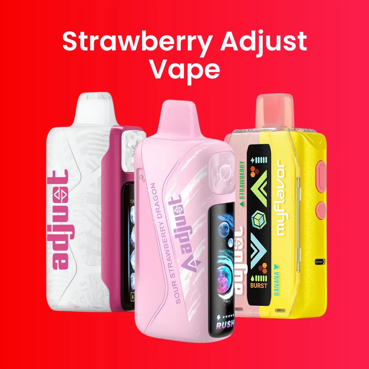 Strawberry Adjust Vape